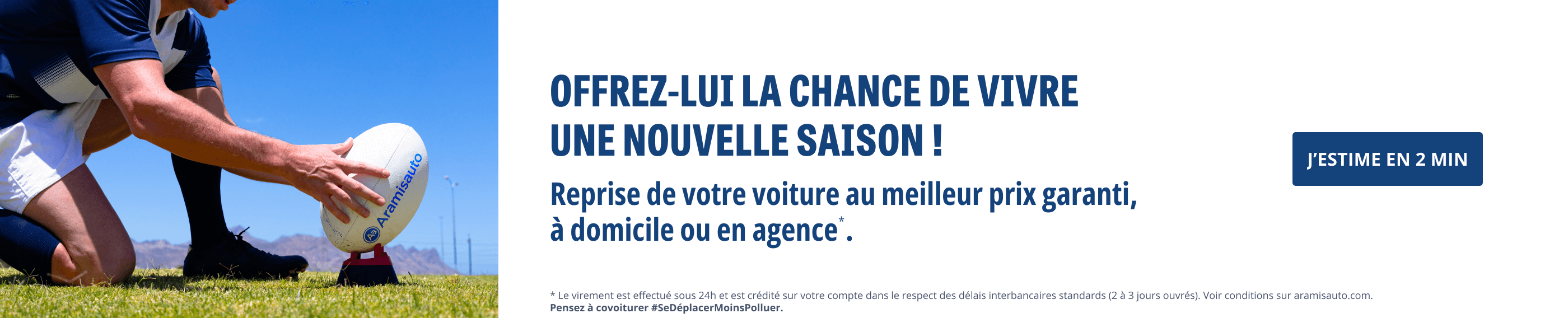 Offrez-lui la chance de vivre une nouvelle saison. Reprise de votre ancienne voiture au meilleur prix garanti. J'estime en 2 min !