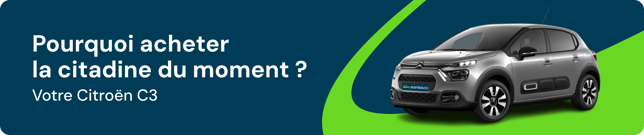 La nouvelle Citroen C3 à partir de 91€/mois